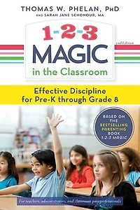 1-2-3 Magic the Classroom: Effective Discipline for Pre-K through Grade 8