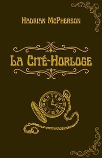 La Cité-Horloge
