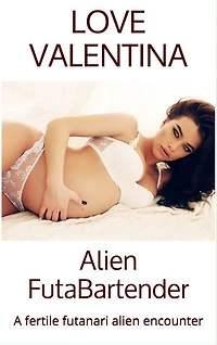 Alien FutaBartender: A Futa on Futa Alien Breeding (Futa Lesbian Futanari Transformation Erotica)
