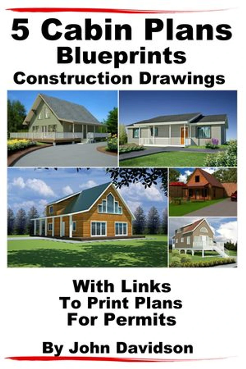 5 Cabin Plans Blueprints Construction Drawings With Links To Print Plans For Permits: Plans and Blueprints - How to Build, #4