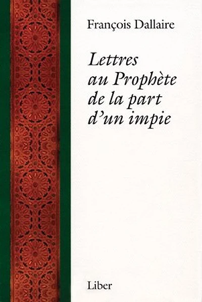 Lettres au Prophète de la part d'un impie