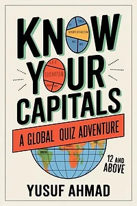 Know Your Capitals: A Global Quiz Adventure