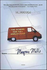 The Scheme for Full Employment: A Novel