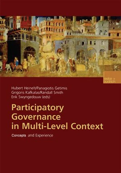 Participatory Governance Multi-level Context: Concepts And Experience