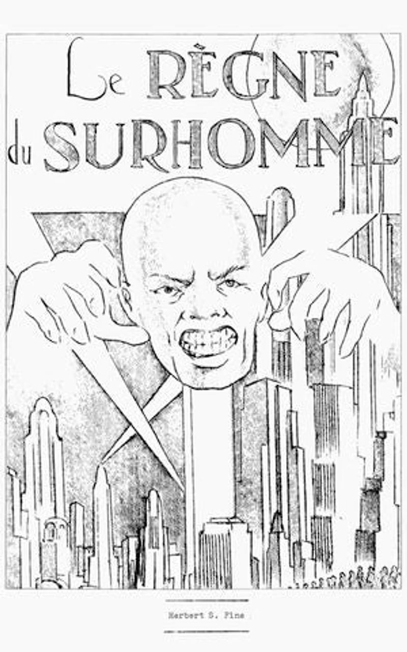 Le Règne du Surhomme