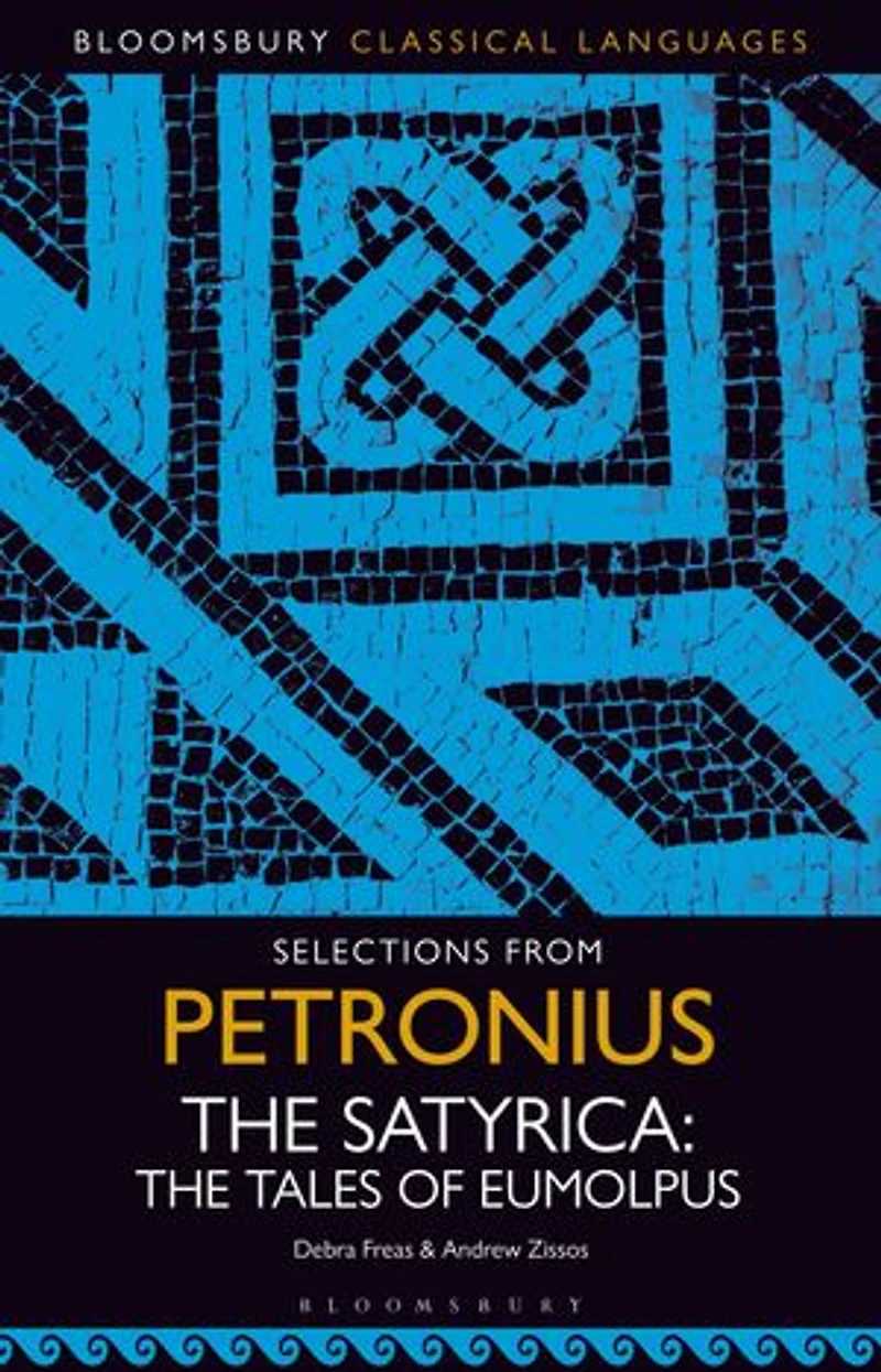 Selections from Petronius, The Satyrica: Tales of Eumolpus