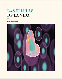 Las células de la vida