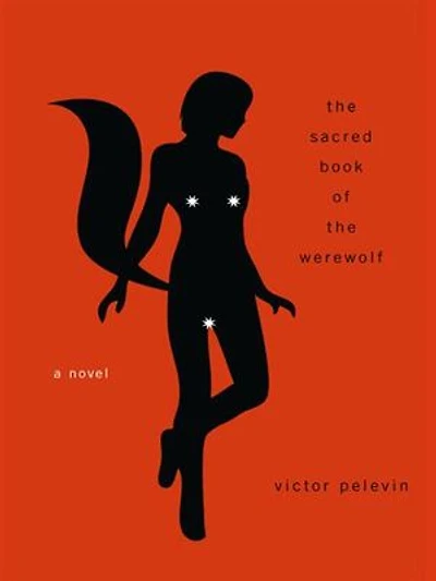 the Sacred Book of Werewolf: A Novel