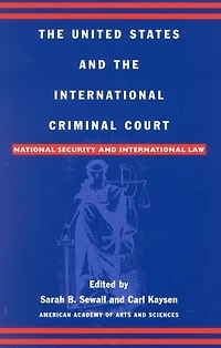 the United States and International Criminal Court: National Security Law
