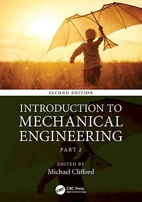 Introduction to Mechanical Engineering: Part 2