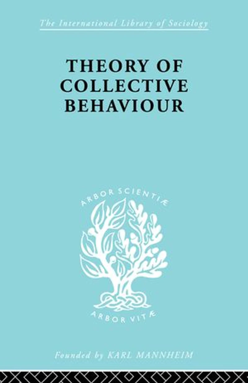 Theory of Collective Behavior (Classic Reprint)