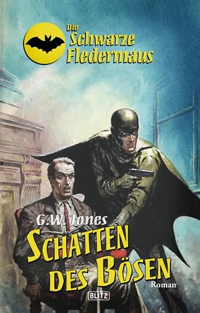 Die schwarze Fledermaus 20: Schatten des Bösen