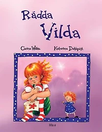 Rädda Vilda /Rädda Molly