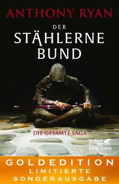 Der stählerne Bund - Die gesamte Saga: GOLDEDITION – Limitierte Sonderausgabe