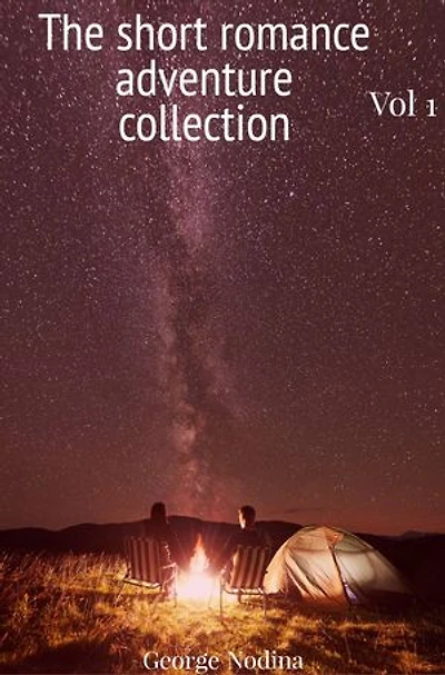 The short romance adventure collection: Adventure books