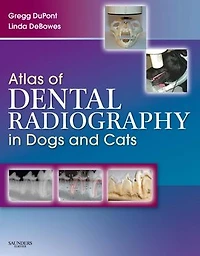Atlas of Dental Radiography Dogs and Cats