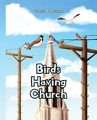 Birds Having Church