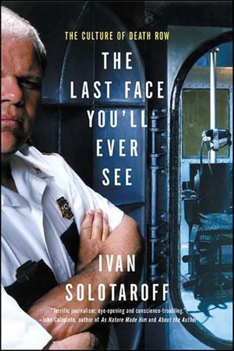 The Last Face You’ll Ever See: Culture of Death Row