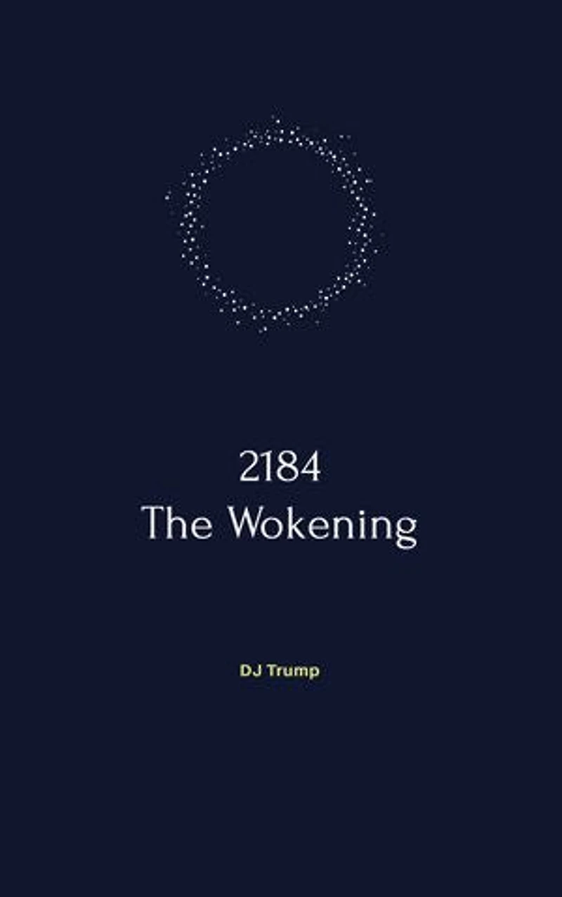 2184 The Wokening: A short story about woke culture in the future