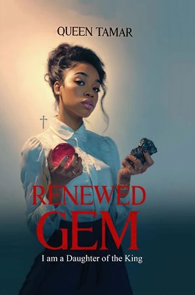 Renewed Gem: I am a Daughter of the King