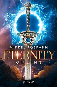 Eternity Online: Das ganze Leben ist ein Game - und der Tod auch