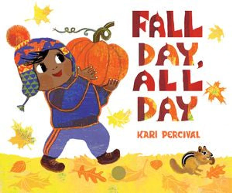 Fall Day, All Day