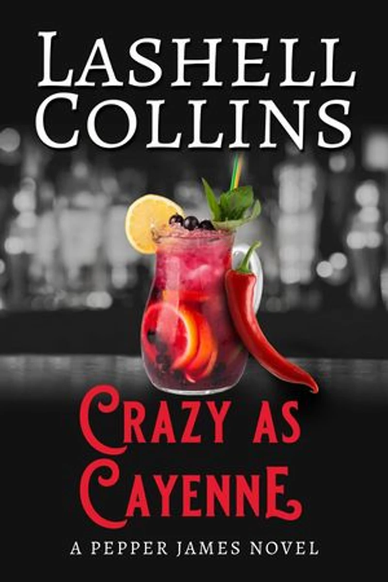 Crazy As Cayenne: Pepper James FBI, #2