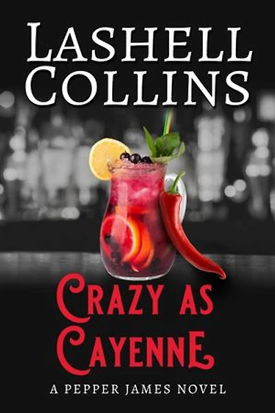 Crazy As Cayenne: Pepper James FBI, #2