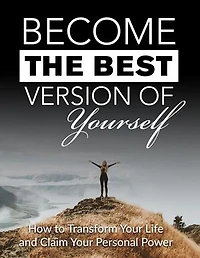 Become The Best Version