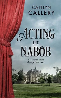 Acting the Nabob