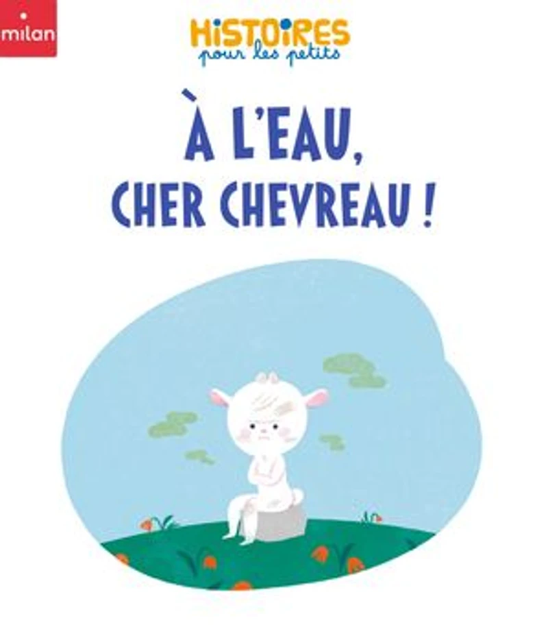 À l'eau, cher chevreau !