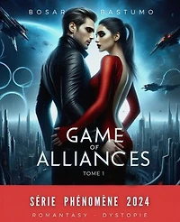 Game of Alliances. Tome 1 (English)