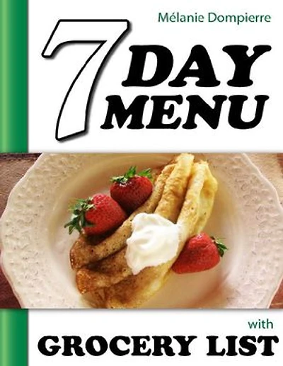 7 Day Menu with Grocery List