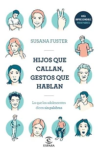 Hijos que callan, gestos que hablan: Lo que los adolescentes dicen sin palabras