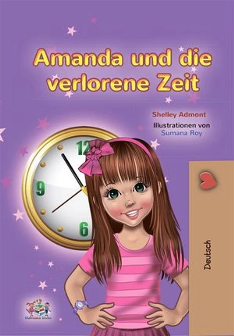 Amanda and the Lost Time (German Book for Kids)