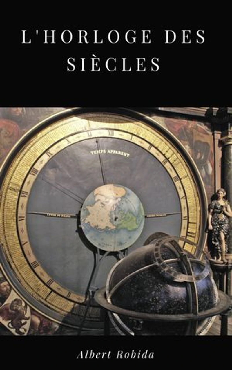 L'Horloge des Siècles
