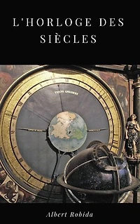 L'Horloge des Siècles