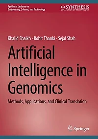 Artificial Intelligence Genomics: Methods, Applications, and Clinical Translation