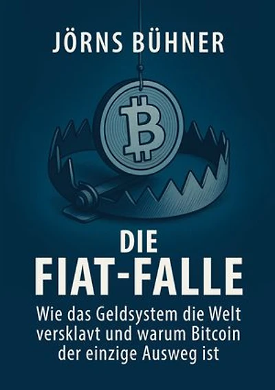 Die Fiat-Falle: Wie das Geldsystem die Welt versklavt und warum Bitcoin der einzige Ausweg ist
