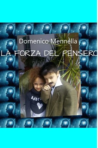 LA FORZA DEL PENSIERO