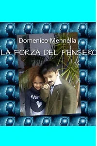 LA FORZA DEL PENSIERO