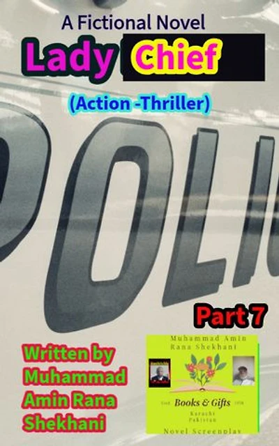Lady Chief. part. 7.: An Action Thriller Novel Series.