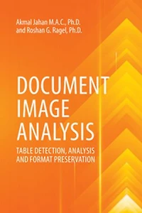 Document Image Analysis: Table Detection, Analysis and Format Preservation