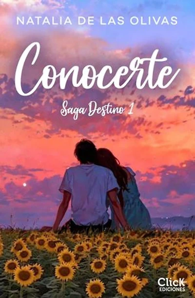 Conocerte: La saga Destino 1