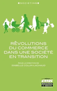 Rêvolutions du commerce dans une société en transition