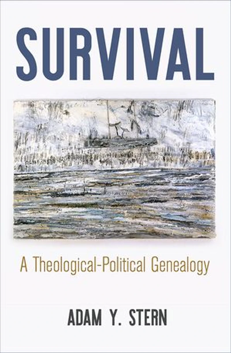 Survival: A Theological-political Genealogy