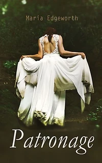Patronage: Regency Romance Classic