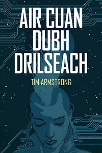 Air Cuan Dubh Drilseach: On a Glittering Black Sea - Scottish Gaelic