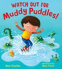 Watch Out For Muddy Puddles!