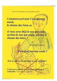comment prévenir l'écoulement nasal, le rhume des foins ou si: arrétez le nez qui coule,